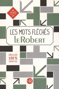 Les mots fléchés Le Robert N°1