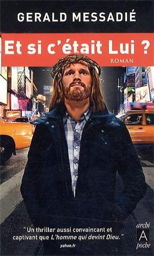 Et si c'était Lui ?