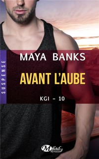 KGI, T10 : Avant l'aube