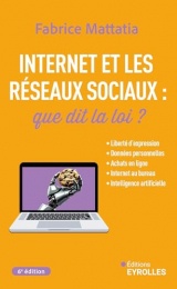Internet et les réseaux sociaux : que dit la loi ?