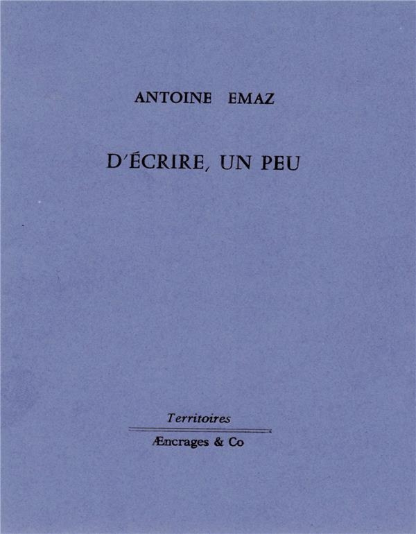 D'écrire, un peu