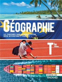 Géographie Tle : Les territoires dans la mondialisation : entre inégalités et rivalités