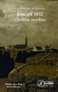 Roscoff 1832 – Cholera morbus