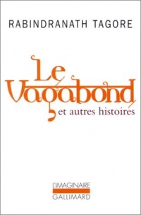 Le Vagabond et autres histoires