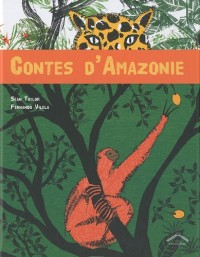 Contes d'Amazonie