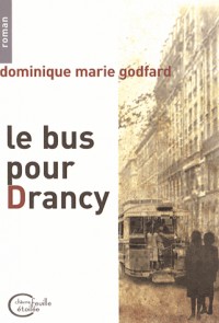 Le bus pour Drancy