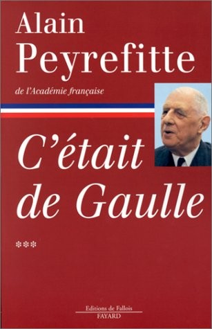 C'était de Gaulle, tome 3