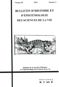 Bulletin d'histoire et d'épistémologie des sciences de la vie n°30/1