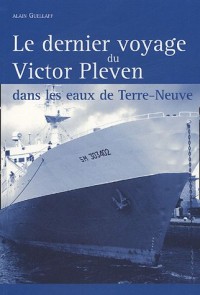 DERNIER VOYAGE DU VICTOR PLEVEN