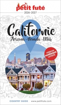 Guide Californie 2027/2028 Petit Futé: Arizona - Nevada - Utah (2027-2028)