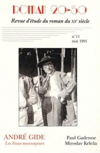 Roman 20-50, N° 11, Mai 1991 : Les Faux-monnayeurs d'André Gide