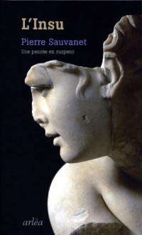 L'Insu. Une pensée en suspens