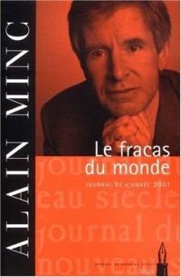 Le Fracas du monde : Journal de l'année 2001