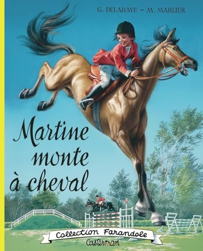 Martine fac-similé - Martine monte à cheval: Nouvelle édition