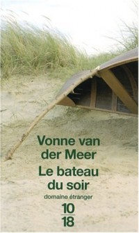 Le bateau du soir