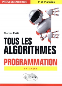 Tous les algorithmes - Programmation pour la prépa avec Python