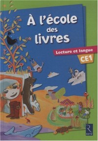 À l'école des livres CE1