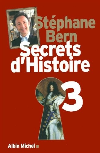 Secrets d'Histoire - tome 3