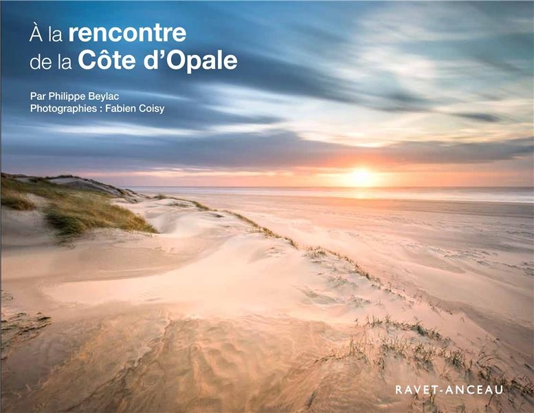 A la rencontre de la Côte d'Opale
