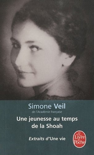 Une vie, une jeunesse au temps de la Shoah