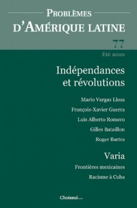 Indépendances et révolutions (n.77 été 2010)
