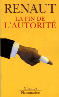 La fin de l'autorité