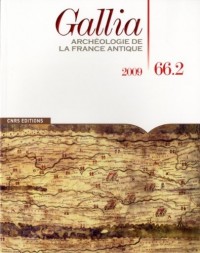 Gallia 66.2 - Archéologie de la France antique