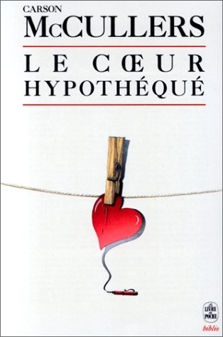 Le coeur hypothéqué
