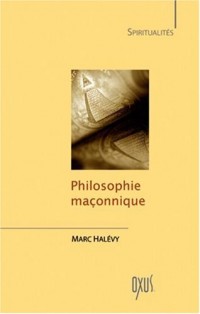 Philosophie maçonnique