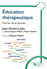 Éducation thérapeutique: Former et se former