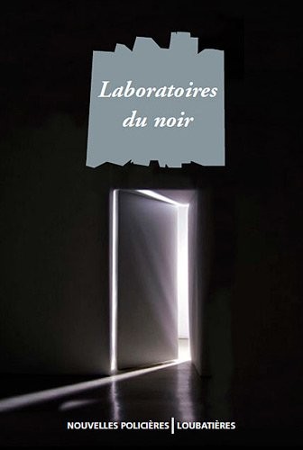 Laboratoires du noir