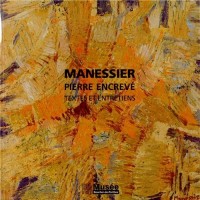 Manessier : Textes et entretiens