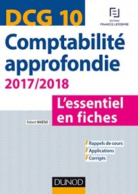 DCG 10 - Comptabilité approfondie 2017/2018 - 7e éd. - L'essentiel en fiches