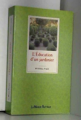 L'éducation d'un jardinier