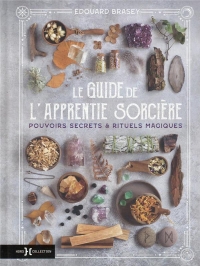 Le Guide de l'apprentie sorcière