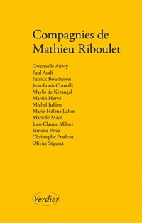 Compagnies de Mathieu Riboulet (LITTERATURE FRA)