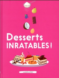 Desserts inratables !