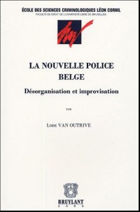 La nouvelle police belge
