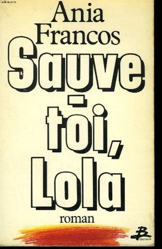 Sauve-toi, Lola