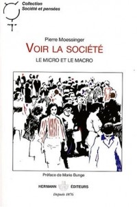 Voir la société : Le micro et le macro