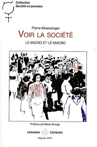 Voir la société : Le micro et le macro