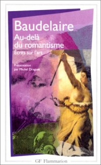 Au-delà du romantisme - Ecrits sur l'art