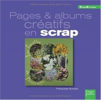 Pages et albums créatifs en scrap