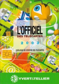 L'officiel des télécartes 2003