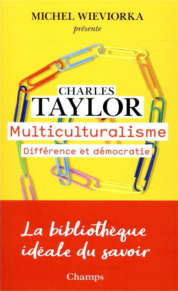 Multiculturalisme : Différence et démocratie