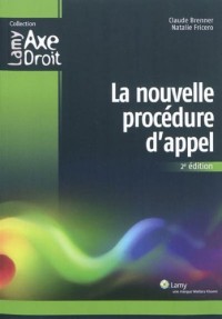 La nouvelle procédure d'appel