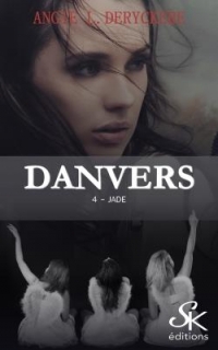 Danvers 4: Jade