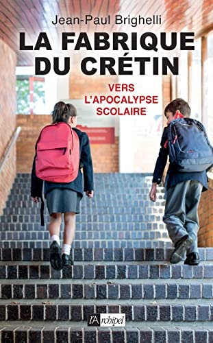 La fabrique du crétin 2