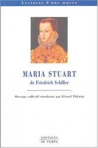 Maria Stuart de Friedrich Schiller