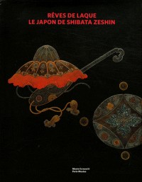 Rêves de Laque : Le Japon de Shibata Zeshin